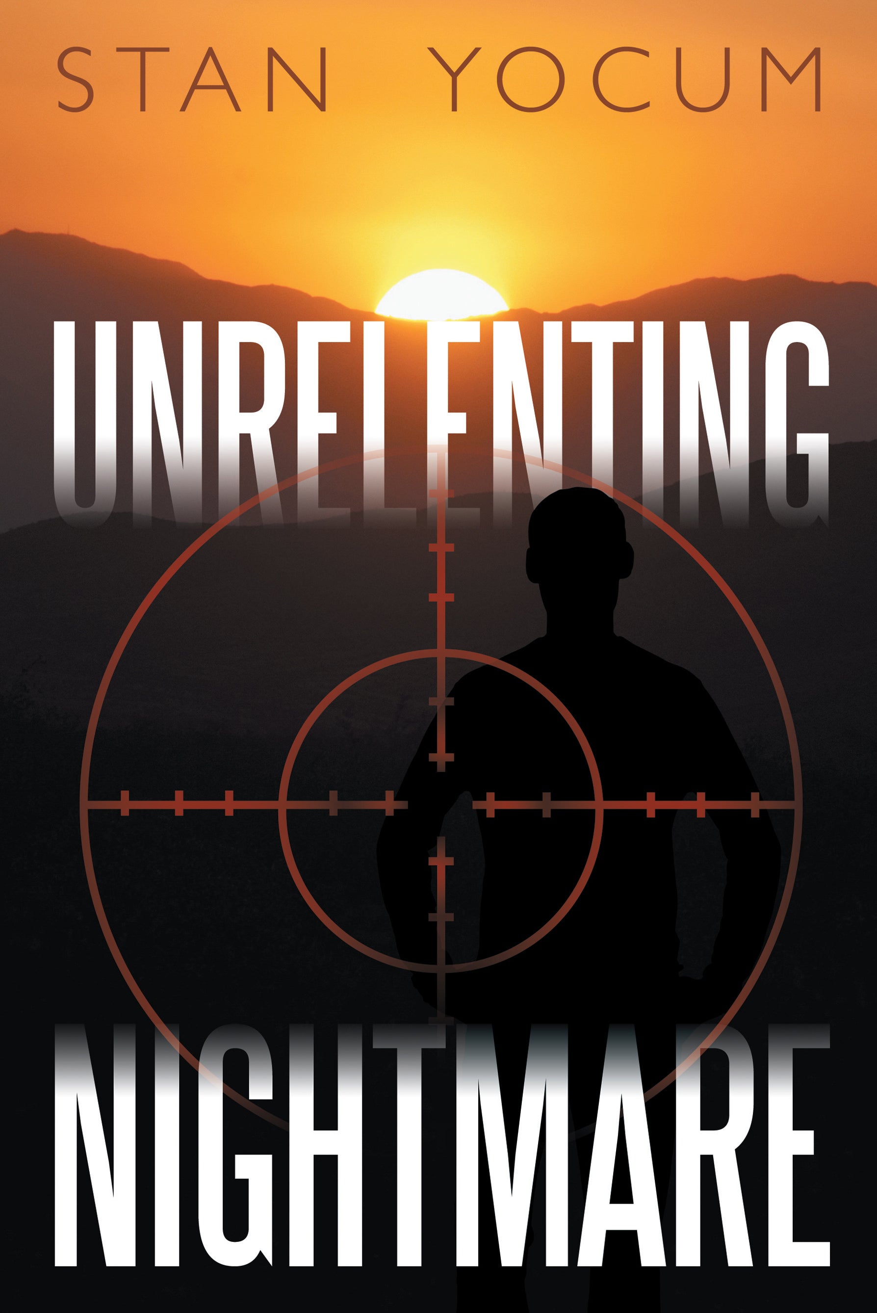 Book Review: Unrelenting Nightmare by Stan Yocum