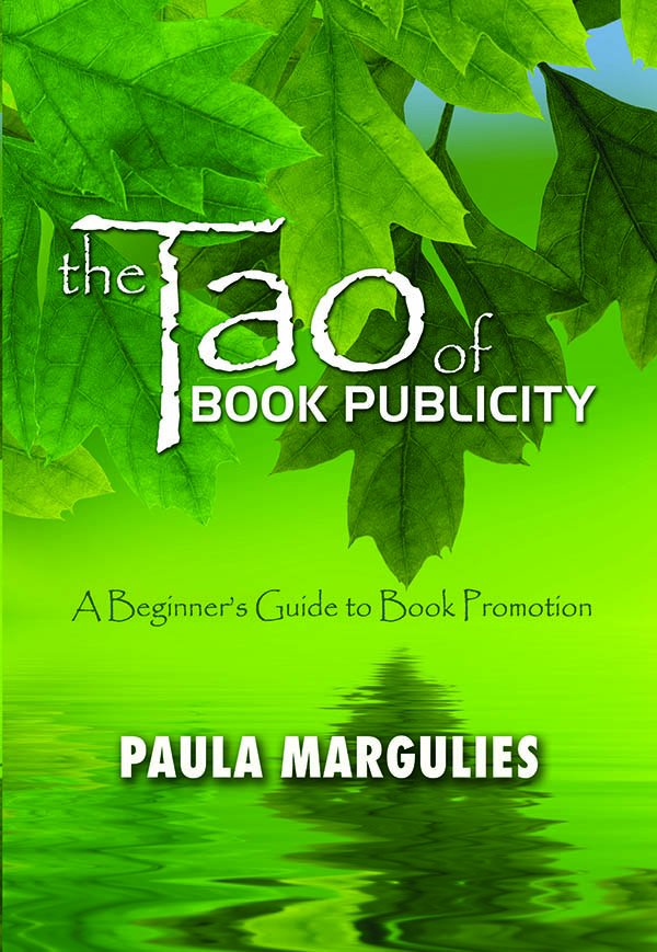 Book Review: The Tao of Book Publicity by Paula Margulies