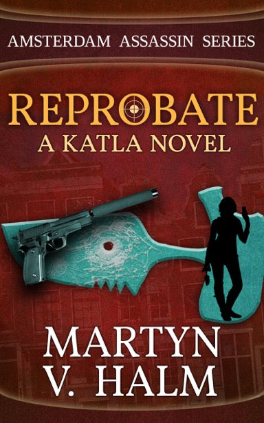 Book Review: Reprobate by Martyn V. Halm