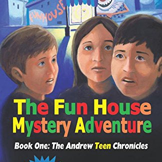 Book Review: The Fun House Mystery Adventure by Rusty Trimble