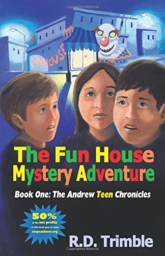 Book Review: The Fun House Mystery Adventure by Rusty Trimble